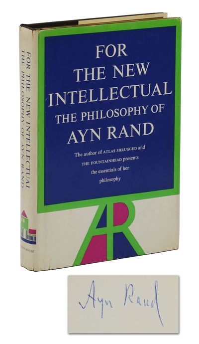 For The New Intellectual: The Philosophy of Ayn Rand