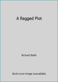 image of A Ragged Plot
