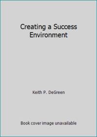 Creating a Success Environment
