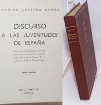 Discurso a las Juventudes de EspaÃ±a (Con dos amplias digresiones acerca del signo revolcionario de las juventudes y del perfil actual de Europa. Y un epÃ­logo de Santiago Montrero DÃ­az) by Ledesma Ramos, Ramiro - 1942