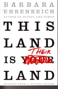 This Land Is Their Land  Reports from A Divided Nation