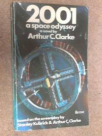 2001 A Space Odyssey by Clarke, Arthur C