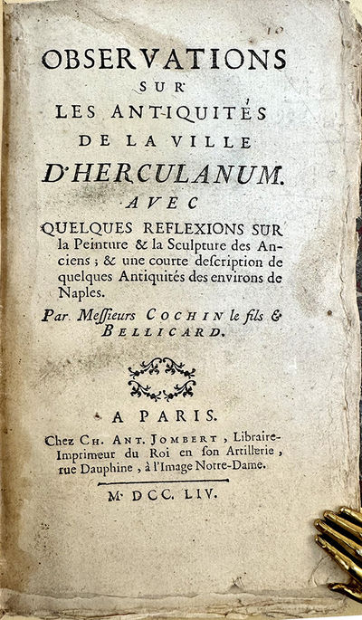 Observations sur les antiquites de la ville d'Herculanum