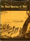 The Sioux Uprising of 1862