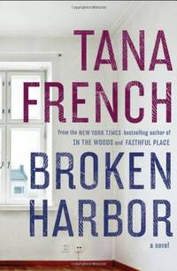 Broken Harbor by French, Tana