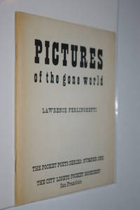 Pictures of the Gone World by FERLINGHETTI, Lawrence - 1956