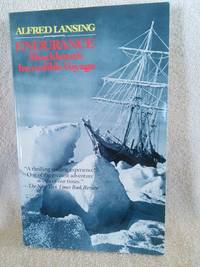 Endurance, Shackleton&#039;s Incredible Voyage by Alfred Lansing - 1991