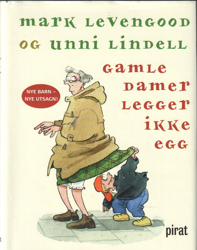 Gamle damer legger ikke egg. Nye barn -  nye…