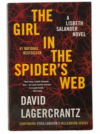 The Girl in the Spider&#039;s Web: A Lisbeth Salander Novel by Lagercrantz, David - 2016