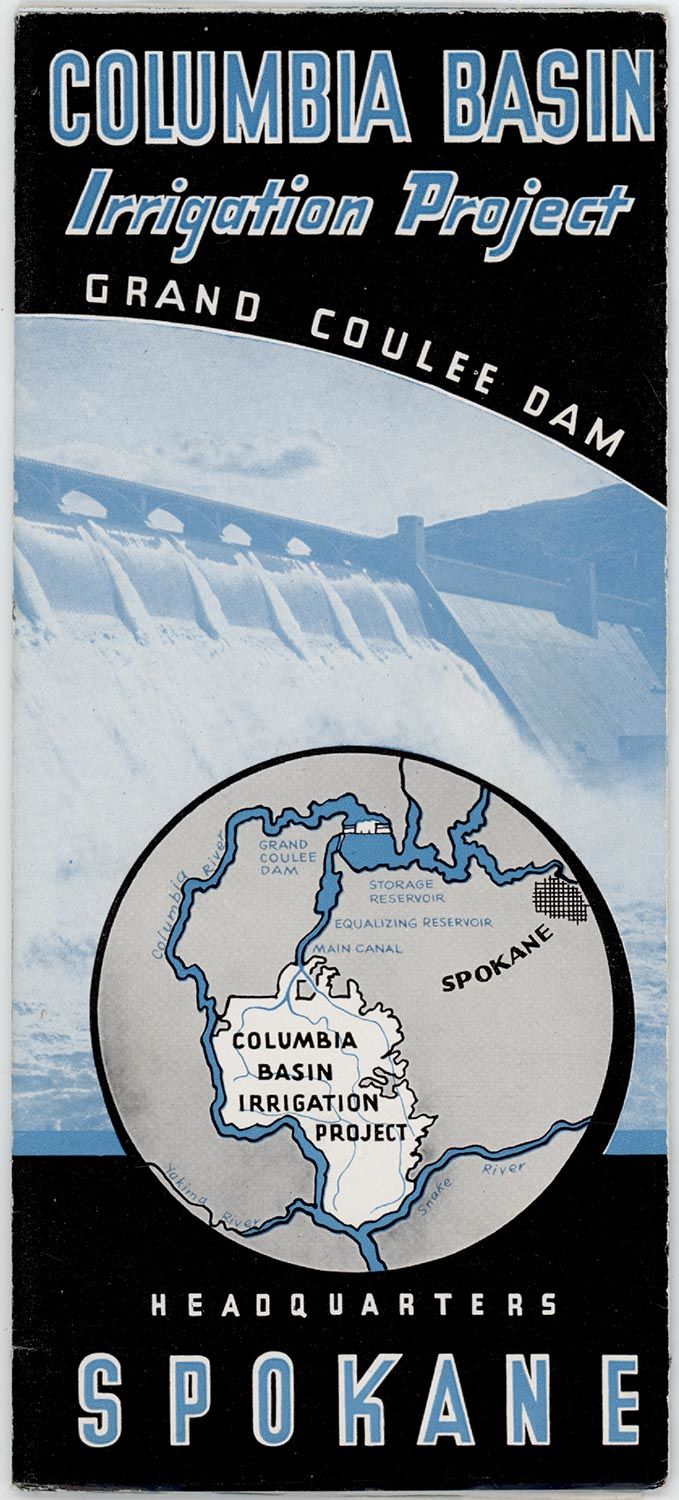 Columbia Basin Irrigation Project. Grand Coulee Dam and Its