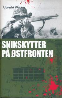 Snikskytter på østfronten. Oversatt av Roger…