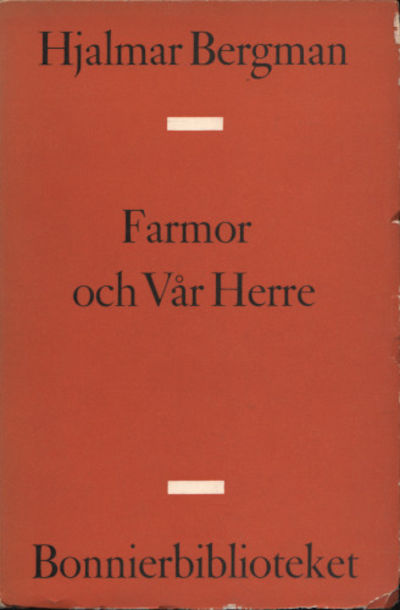 FARMOR OCH VÅR HERRE.