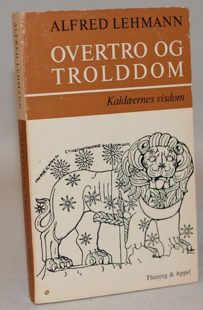 Overtro og trolddom I: Kaldæernes visdom.