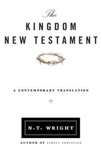 The Kingdom New Testament, Paperback