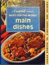 Most-For-The-Money Main Dishes: A Campbell Cookbook Series