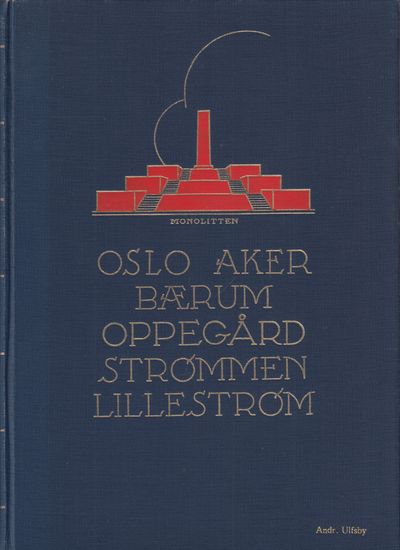OSLO -  Aker - Bærum - Asker - Strømmen -…