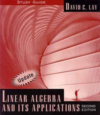 Linear Algebra and Its Applications Study Guide (update)
