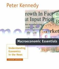 Macroeconomics Essentials : Understanding Economics in the News
