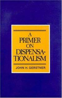 Primer on Dispensationalism