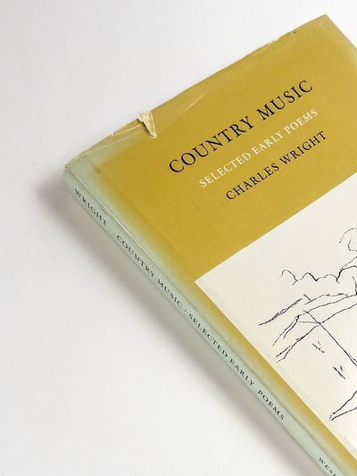 COUNTRY MUSIC: Selected Early Poems