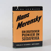 Hans Merensky. Ein Deutscher Pionier in  Sudafrika by Lehmann, Olga