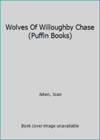 Wolves Of Willoughby Chase