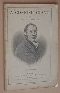 A Cornish Giant, Richard Trevithick: the father of the locomotive-engine