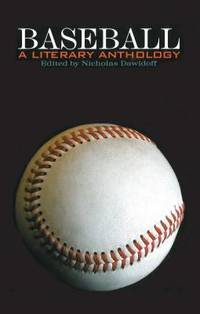 Baseball: a Literary Anthology : A Library of America Special Publication