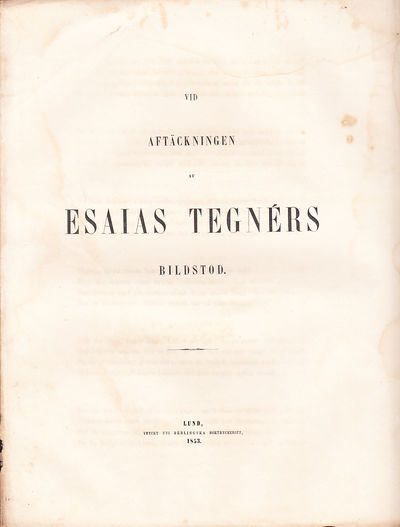 Vid aftäckningen af Esaias Tegnérs bildstod.
