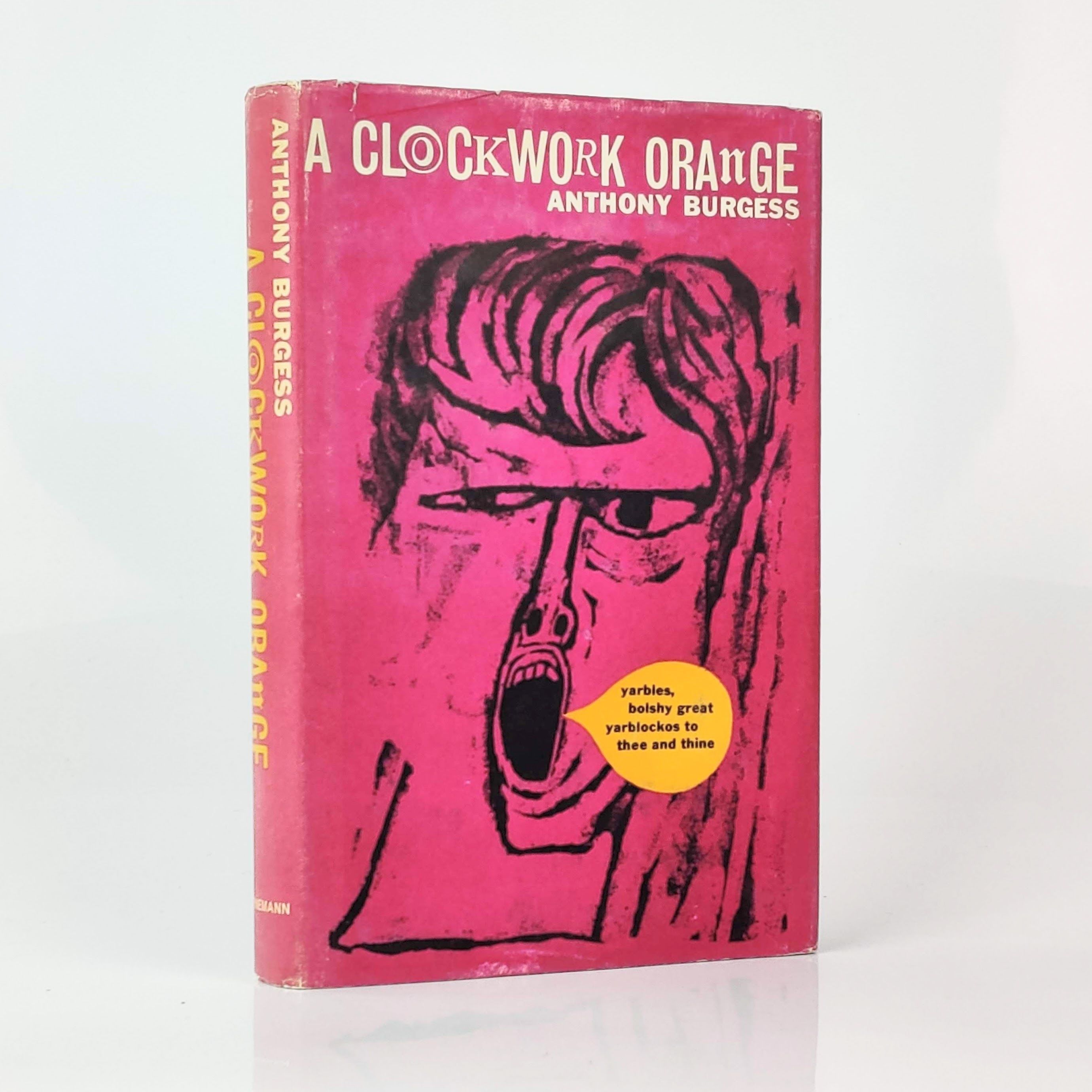 A Clockwork Orange by Burgess, Anthony | 1962 | Heinemann