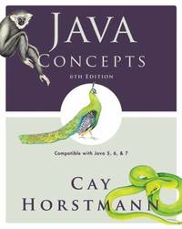 Java Concepts : Compatible with Java 5, 6 and 7