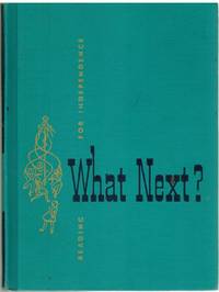 cover of READING FOR INDEPENDENCE What Next?