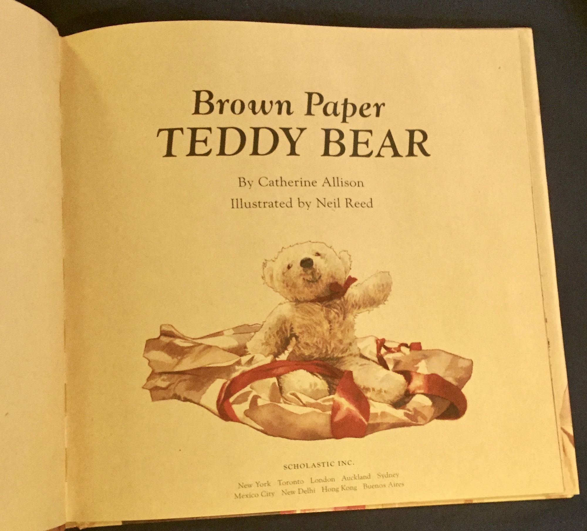 BROWN PAPER TEDDY BEAR; By Catherine Allison / Illustrated by Neil