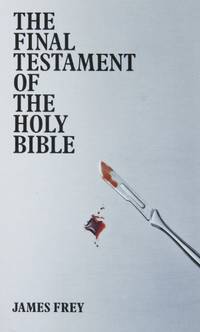 The Final Testament Of The Holy Bible