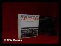 The world's worst aircraft / James Gilbert