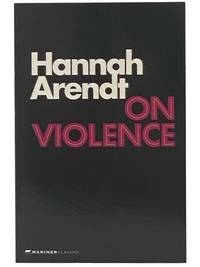 On Violence (Mariner Classics)