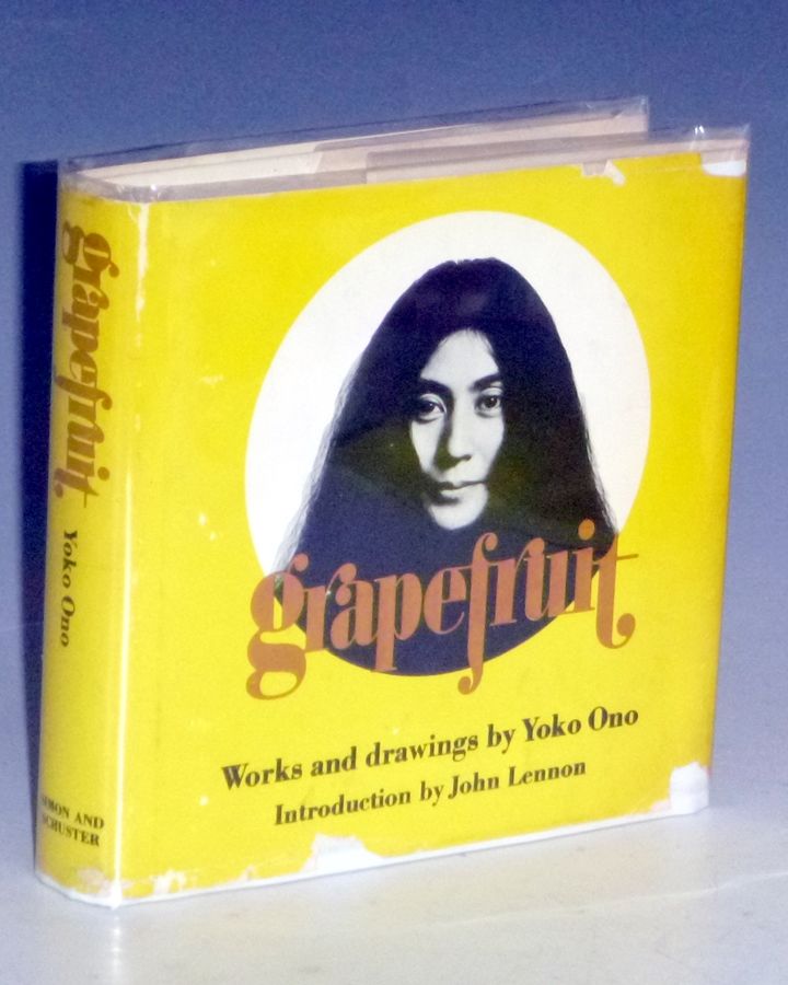 Grapefruit: a Book of Instructions By Yoko Ono, Introduction By