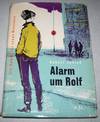 Alarm um Rolf