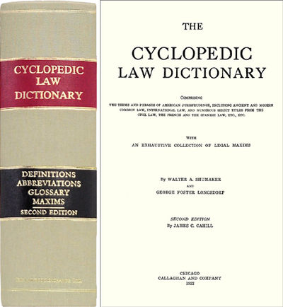 The Cyclopedic Law Dictionary Comprising the Terms and Phrases of..