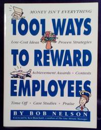 1001 Ways to Reward Employees