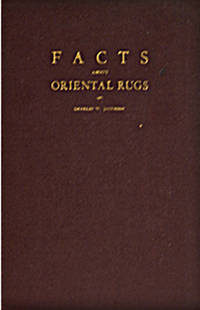 Facts about Oriental Rugs by Jacobsen, Charles W