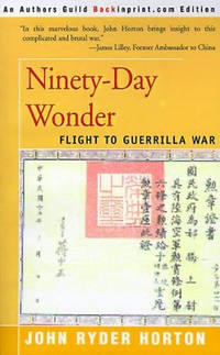 Ninety-Day Wonder: Flight to Guerrilla War