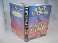 image of God Bless John Wayne: a novel. SIGNED by author
