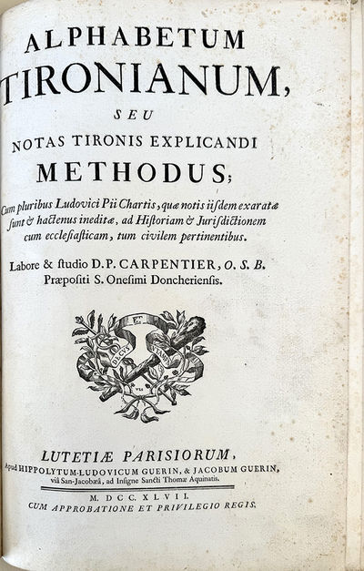Alphabetum Tironianum seu notas Tironis explicandi methodus. Large folio