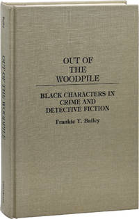 image of Out of the Woodpile: Black Characters in Crime and Detective Fiction (First Edition)