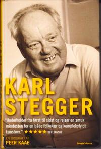 Karl Stegger. En biografi
