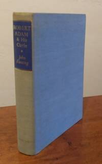 cover of Robert Adam and His Circle in Edinburgh & Rome