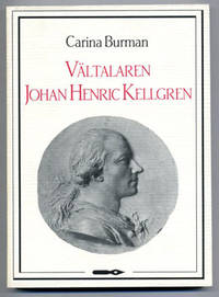 Vältalaren Johan Henric Kellgren. A.a.