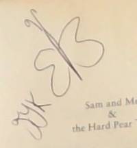 Sam and Me and the Hard Pear Tree (Signed by the author Jami Yeats-Kastner)