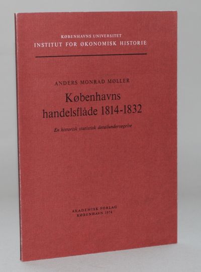Københavns handelsflåde 1814-1832 - en historisk…